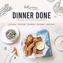 Load image into Gallery viewer, Dinner Done Cookbook